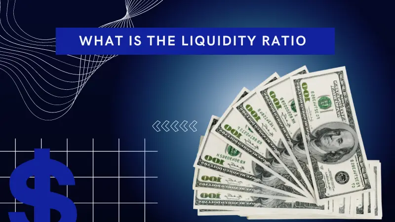 What is the liquidity ratio