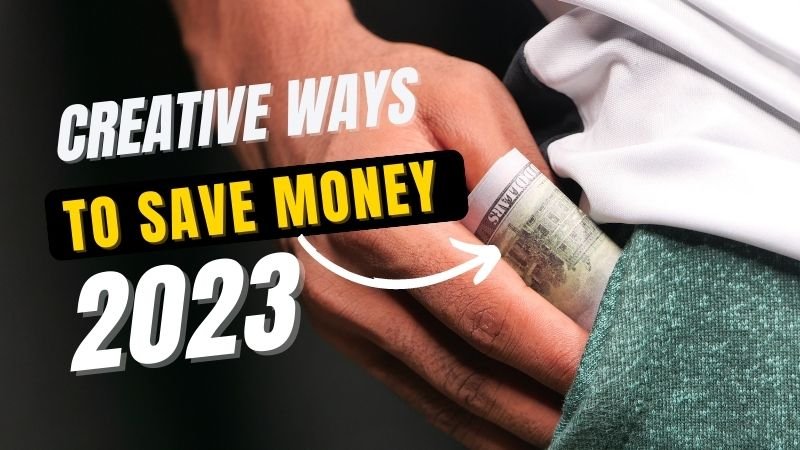 Creative Ways to Save Money
